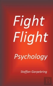 Fight Flight Psychology