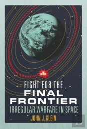 Fight For The Final Frontier