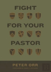 Fight For Your Pastor