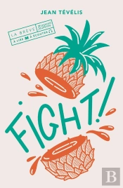 Fight !