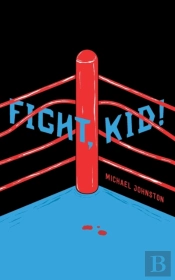 Fight, Kid!