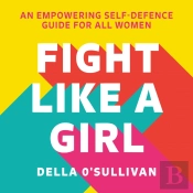 Fight Like A Girl