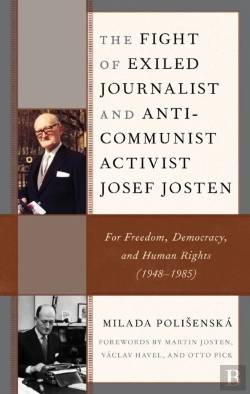 Bertrand.pt - Fight Of Exiled Journalist And Anti-Communist Activist Josef Josten