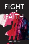 Fight Of Faith