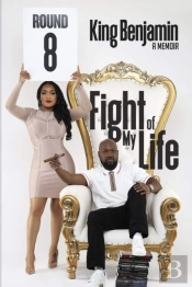 Fight Of My Life