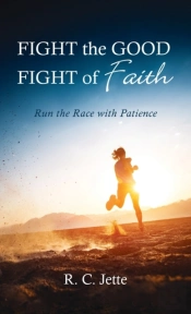 Fight The Good Fight Of Faith