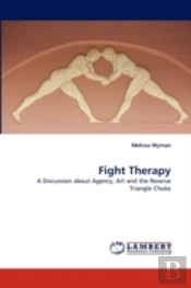 Fight Therapy