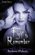 Fight To Remember
