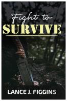 Fight To Survive