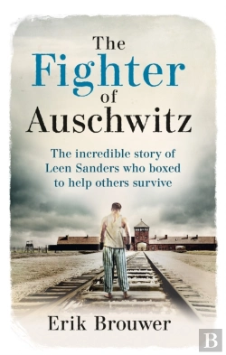 Bertrand.pt - Fighter Of Auschwitz