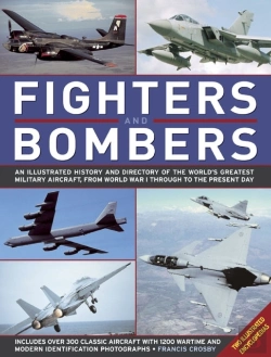 Bertrand.pt - Fighters And Bombers: Two Illustrated Encyclopedias