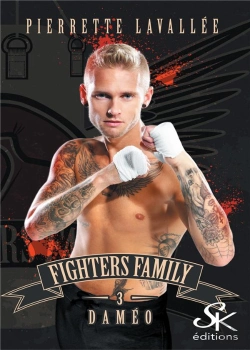 Bertrand.pt - Fighters Family Tome 3 : Daméo