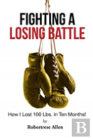 Fighting A Losing Battle