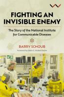 Fighting An Invisible Enemy