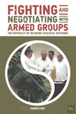 Bertrand.pt - Fighting And Negotiating With Armed Groups
