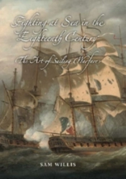 Bertrand.pt - Fighting At Sea In The Eighteenth Century