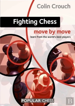 Bertrand.pt - Fighting Chess: Move By Move