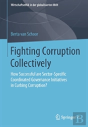 Fighting Corruption Collectively