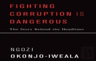 Fighting Corruption Is Dangerous