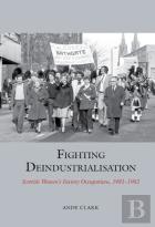 Fighting Deindustrialisation