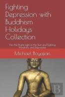 Fighting Depression With Buddhism Holidays Collection