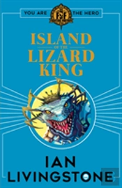 Fighting Fantasy: Island Of The Lizard King