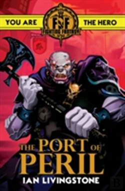 Bertrand.pt - Fighting Fantasy: The Port Of Peril