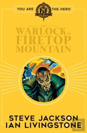 Fighting Fantasy:The Warlock Of Firetop Mountain