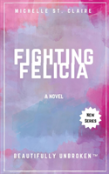 Fighting Felicia