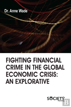 Bertrand.pt - Fighting Financial Crime In The Global Economic Crisis