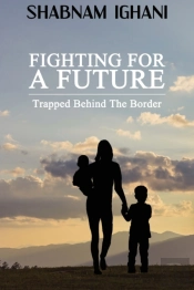 Fighting For A Future