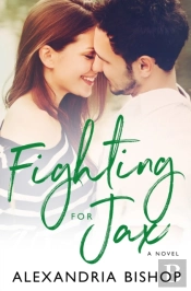 Fighting For Jax