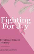 Fighting For Joy