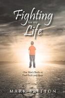 Fighting For My Life