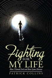 Fighting For My Life