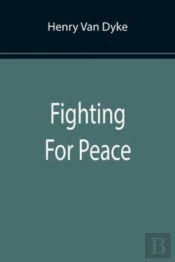 Fighting For Peace