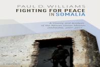 Fighting For Peace In Somalia