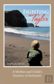 Fighting For Taylor: A Mother And Child'