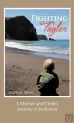 Bertrand.pt - Fighting For Taylor: A Mother And Child'