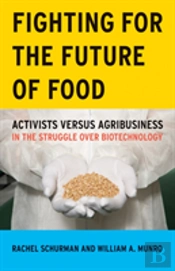 Fighting For The Future Of Food
