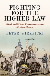 Fighting For The Higher Law