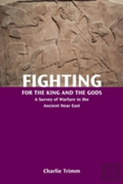 Fighting For The King And The Gods