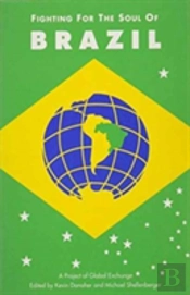 Fighting For The Soul Of Brazil