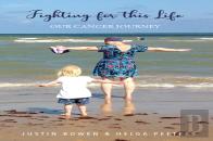 Fighting For This Life