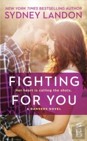 Fighting For You