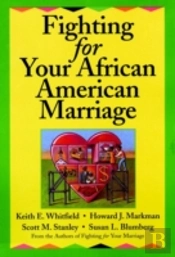 Fighting For Your African American Marriage