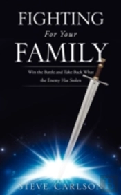 Fighting For Your Family