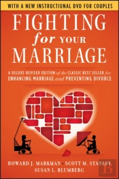 Fighting For Your Marriage 3rd Edition