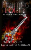 Fighting Forty
