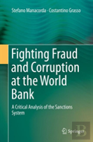 Fighting Fraud And Corruption At The World Bank